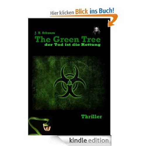 [Gratis]  The Green Tree - Der Tod ist die Rettung (Neue Fassung) [Kindle Edition]