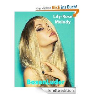 KOSTENLOS: BoxenLuder - Ein It-Girl vögelt sich ins Rampenlicht! [Kindle Edition]