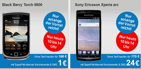Blackberry Torch 9800 für 168€ oder Sony Ericsson Xperia arc für 170€ bis 14 Uhr