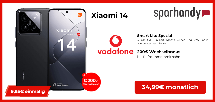 200€ Wechselbonus sichern! 🤩 Xiaomi 14 5G im Vodafone Smart Lite Spezial mit 35 GB 5G/LTE für 34,99€/Monat