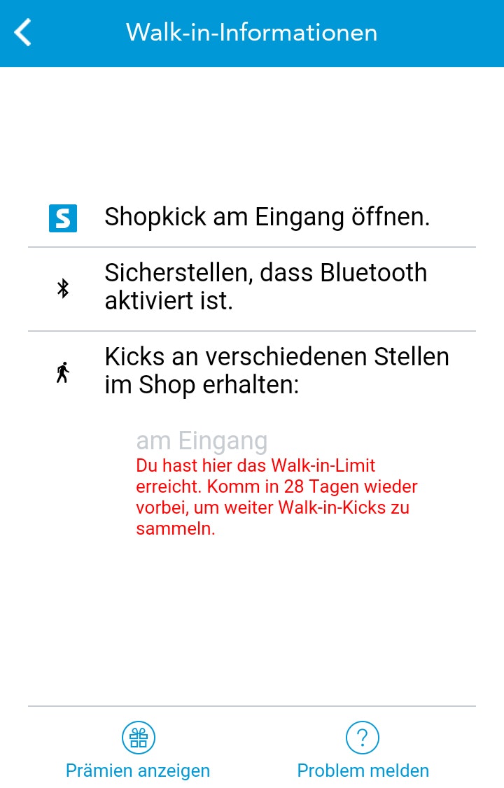 Eine der negativen Shopkick Erfahrungen: Das Walk-In-Limit ist erreicht