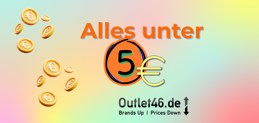 Jetzt zuschlagen 💣 alles unter 5€ bei outlet46