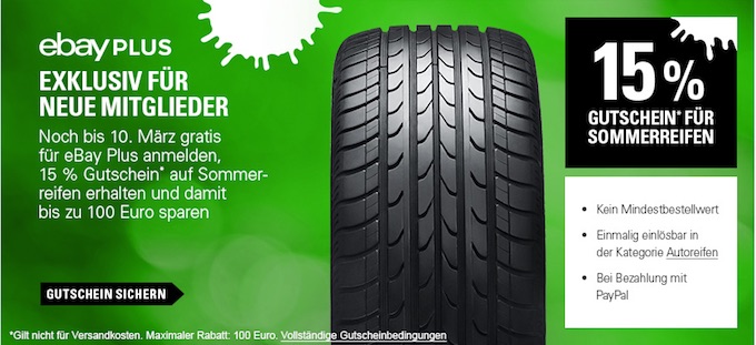 15% Rabatt auf Sommerreifen bei mit eBay Plus – kostenlose Probeanmeldung &amp; Cashback-Aktionen der Hersteller *UPDATE*