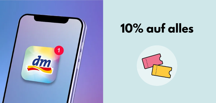 DM: 10% Gutschein auf alles – Jetzt Rabatt aktivieren