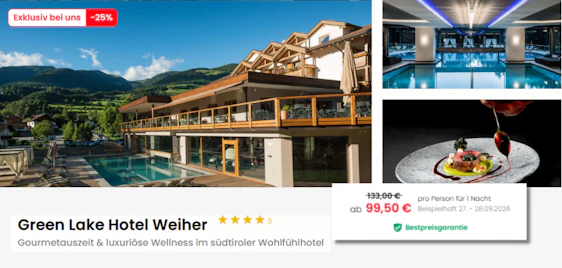 Premium-Auszeit in Südtirol! 🏔️ Green Lake Hotel Weiher mit 3/4-Pension & Wellness ab 99,50€ p.P. 🧖♂️