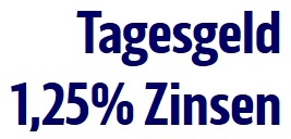 kostenloses Tagesgeldkonto mit 1,25% Zinsen