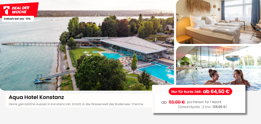Satte Ersparnis 🌊 Auszeit im Aqua Hotel Konstanz für nur 65€ p.P. (statt 93€) 