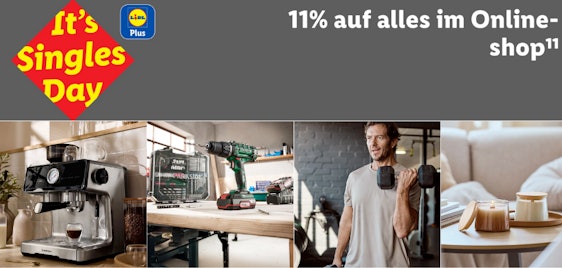 Mega Preise! Singles' Day bei Lidl: 11% Rabatt auf ALLES mit Lidl Plus - kombinierbar mit weiteren Coupons!