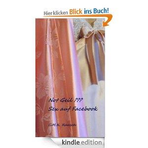 [GRATIS] Not Geil ??? Sex auf Facebook (statt 4,57 Euro)