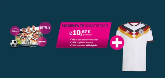 Jetzt mit GRATIS WM-Trikot ⚽🤯 MagentaTV 6 Monate GRATIS 📺 mit Netflix, Disney+, RTL+ Premium | ab eff. 4,75€/Monat
