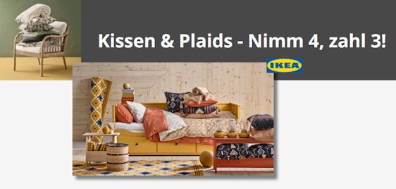 Kissen & Plaids Aktion - Nimm 4, zahl 3! - IKEA Family, Online & Click&Collect, exklusive Rabatte