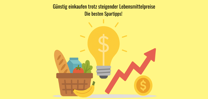 💡 Günstig einkaufen trotz steigender Lebensmittelpreise – die besten Spartipps! 💸