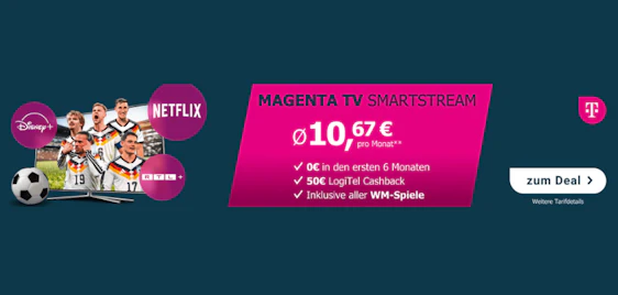 Mit kompletter WM ⚽🤯 MagentaTV 6 Monate GRATIS 📺 mit Netflix, Disney+, RTL+ Premium | ab eff. 7€/Monat