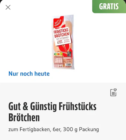 Gut & Günstig Frühstücksbrötxhen gratis mit der Edeka App/Marktkauf