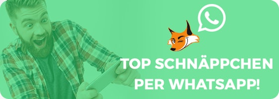 Schnäppchenfuchs per WhatsApp