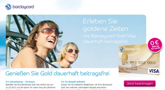 Barclaycard Gold Visa dauerhaft beitragsfrei - Kreditkarte mit kostenlosem Geld abheben an jedem Automaten (Update)