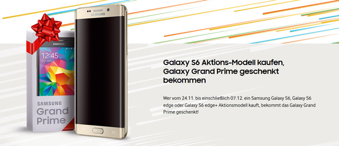 Frohe Zweinachten-Aktion: Samsung Galaxy S6 kaufen und Galaxy Grand Prime geschenkt bekommen *UPDATE*