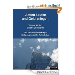 Gratis eBook: Aktien kaufen und Geld anlegen von Jens Winhold (Vorher: 9,98€)