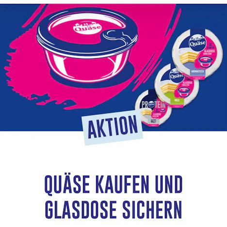 Drei QUÄSE-Produkte (220g) kaufen und GLASDOSE gratis