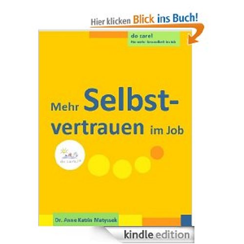 Gratis: Mehr Selbstvertrauen im Job (do care! - Für mehr Gesundheit im Job)