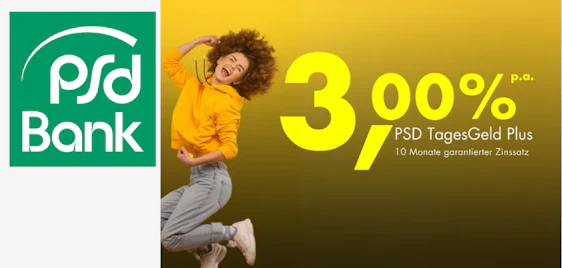 Erhöhte Zinsen📈 PSD Tagesgeld jetzt mit 3,00 % p. a