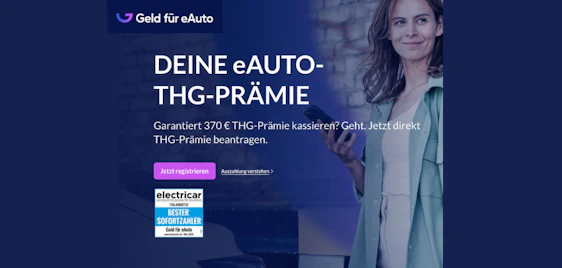 Jetzt 370€ Prämie! 🚘🤯 THG-Quote sichern: Prämie für 2026 bei Geld-fuer-eAuto.de