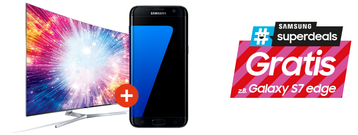 Samsung Superdeals - Aktions-TV oder Soundbar kaufen und Galaxy S7, Tab E oder Kopfhörer erhalten