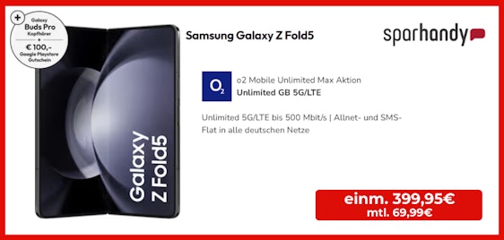 Samsung Galaxy Z Fold5 im o2 Mobil Unlimited Max Promo + Galaxy Buds Pro + 100€ Playstore Gutschein für 69,99€ mtl. 🔥