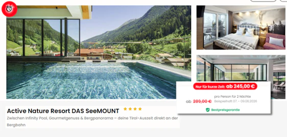 Luxus-Bergauszeit in Tirol! 🏔️ 2 Nächte im Active Nature Resort DAS SeeMOUNT inkl. Gourmet-Pension & Spa ab 245€ p.P. 🧖♂️