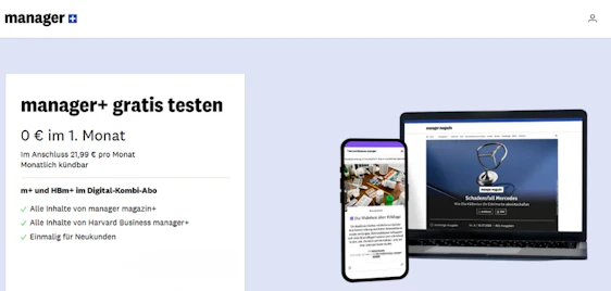 Wirtschaftswissen & Business-Trends 1 Monat gratis lesen! 📈 Digital-Kombi-Abo manager magazin+ & HBm+ für 0€