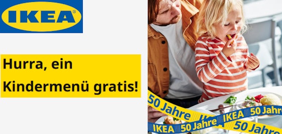 50 Jahre Ikea: Kindermenü gratis sichern - für Kinder bis 10 Jahre