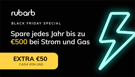 €50 Cash Bonus für Strom-/Gaswechsel in der rubarb App