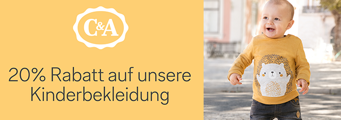 20% Rabatt auf alle Kinder- und Baby-Produkte bei C&amp;A