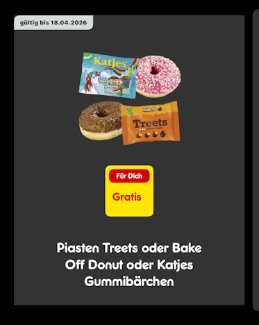 Gratis Piasten Treets oder Bake Off Donut oder Katjes Gummibärchen mit der Netto plus App