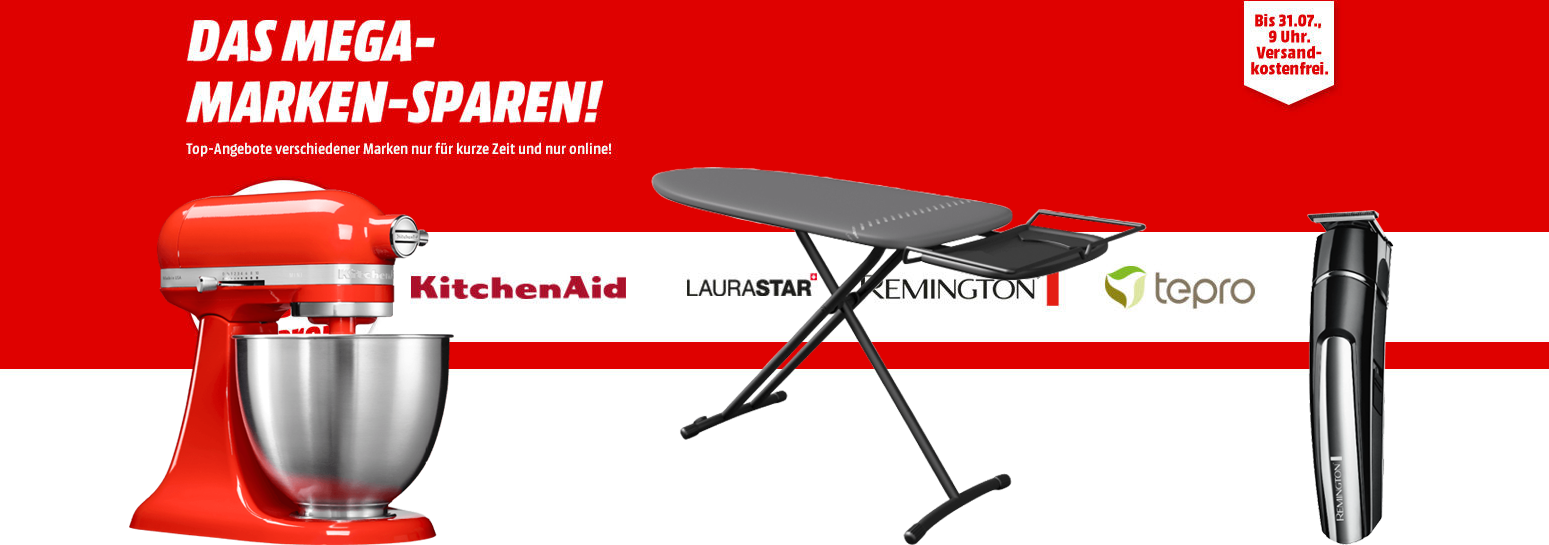 Mega Marken Sparen bei Media Markt – KitchenAid, Laurastar, Remington, Tepro