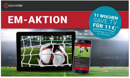 11 Wochen Save.TV XL für 11€ - perfekt für die EM