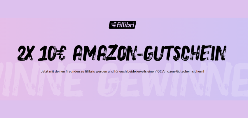 Fillibri Tank-App: 10€ Amazon-Gutschein sichern - mit Kunden-werben-Kunden-Aktion 