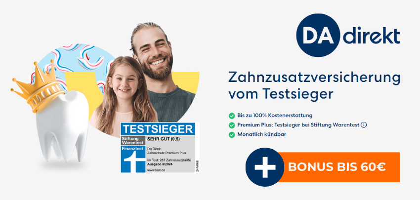 Zahnzusatzversicherung von DA Direkt » Bis zu 60€ Bonus sichern!