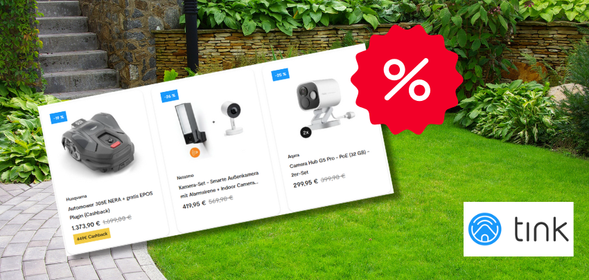 Tink Spring-Kampagne 'Garten' mit bis zu 60% Rabatt auf Rasenmäher, Outdoor-Kameras &amp; Co.