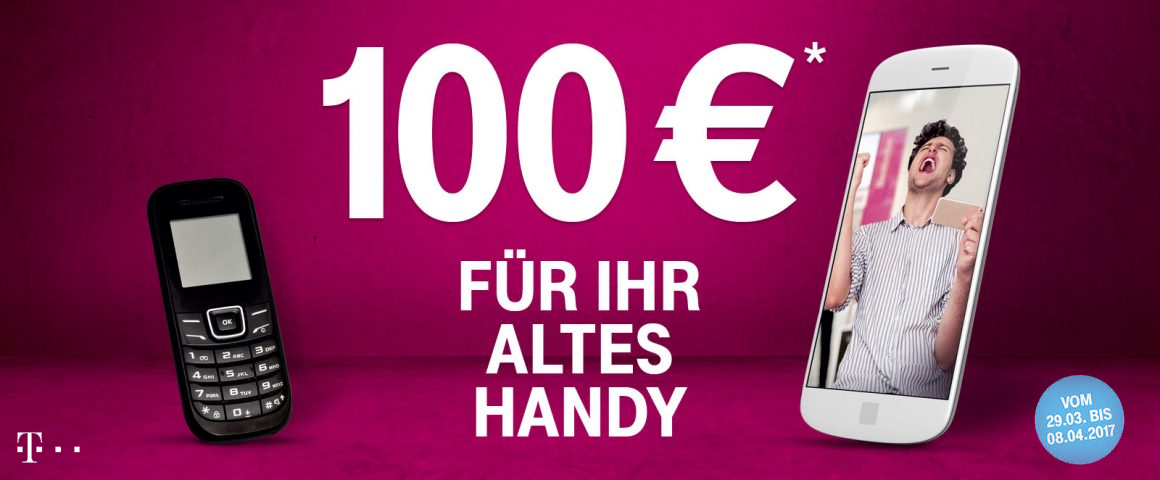 Telekom Alt gegen Neu: 100€ für altes Handy bei neuem Magenta Mobil Vertrag