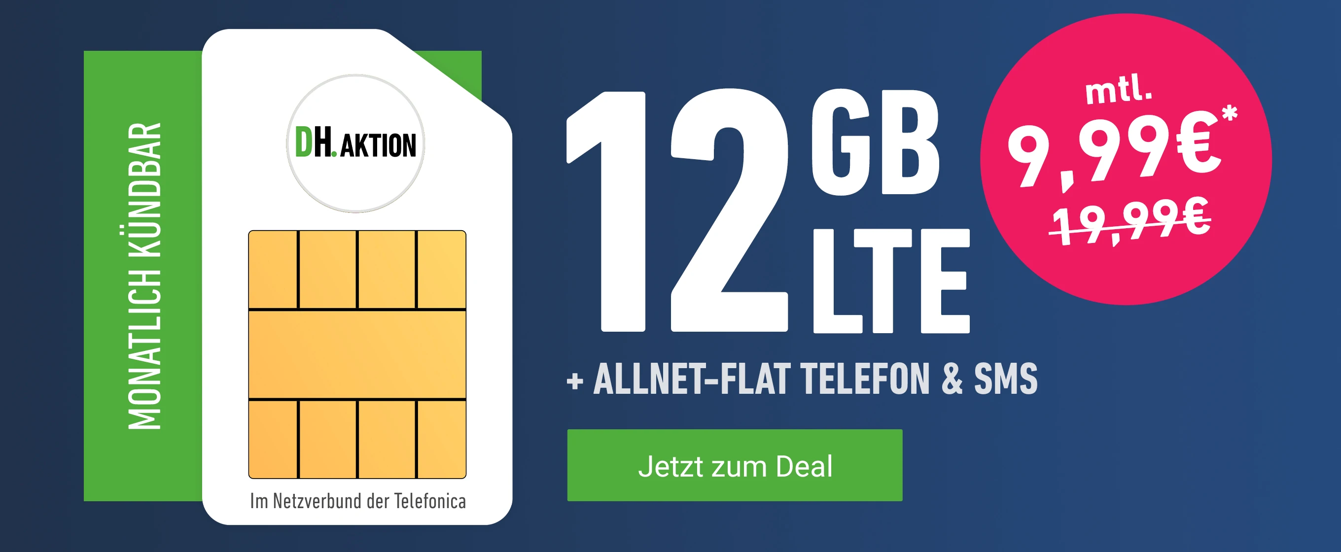 Letzte Chance! DeinHandy Allnet 12GB LTE Flex für 9,99€/Monat – 12GB LTE, Allnet- und SMS-Flat, monatlich kündbar