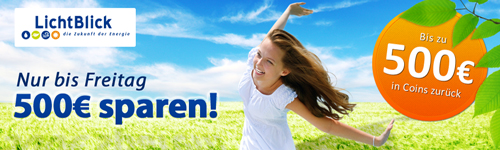 Lichtblick Strom - bis zu 500€ in Coins zurückbekommen (Update 3)
