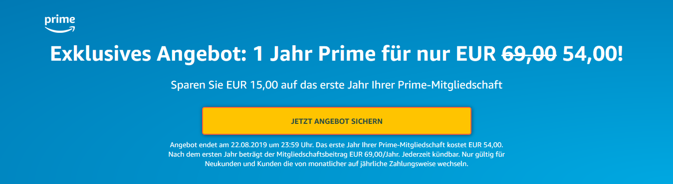 Sonderangebot! Ein Jahr Amazon Prime für 54€ - gilt für Neukunden oder bei Wechselung der Zahlungsweise auf jährlich