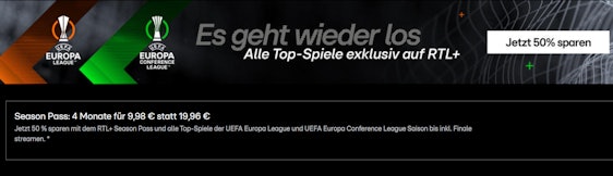 UEFA Europa League live! ⚽ RTL+ Season Pass mit 50 % Rabatt » 4 Monate für 10€ statt 17€