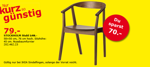 [LOKAL] STOCKHOLM Stuhl für 79€ statt 149€ bei IKEA Sindelfingen