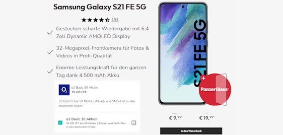 Samsung Galaxy S21 FE 5G im o2 Basic 30 Aktion 35 GB LTE Tarif für 19,99€/Monat – Allnet- und SMS-Flat