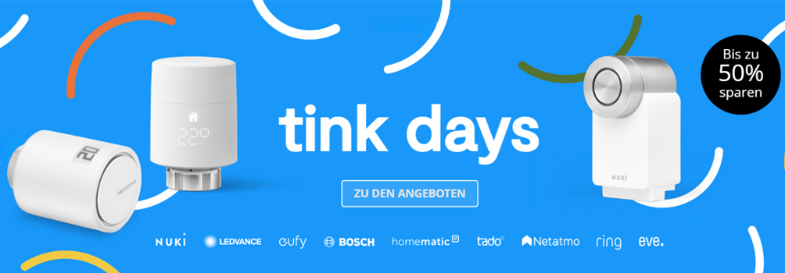 Enden heute: Tink Days 🥳 Bis zu 50% Rabatt auf Smart Home Produkte - z.B. 6x Eve Energy für 160€