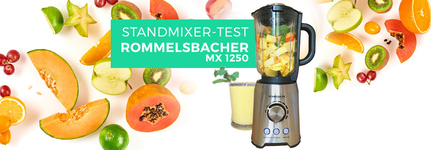 Rommelsbacher MX 1250 » Standmixer im Test