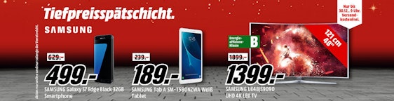 Tiefpreisspätschicht bei MediaMarkt - z. B. Galaxy S7 Edge für 499€ oder S5 mini für 189€