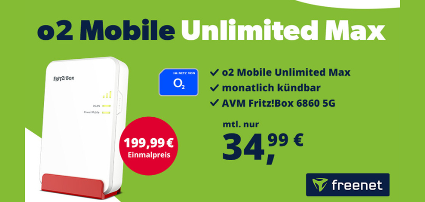 Top Bundle!🌐 AVM FRITZ!Box 6860 5G + o2 Unlimited Max für 34,99€ mtl.